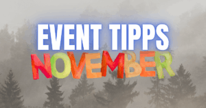 Event Tipps November